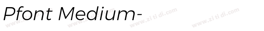 Pfont Medium字体转换